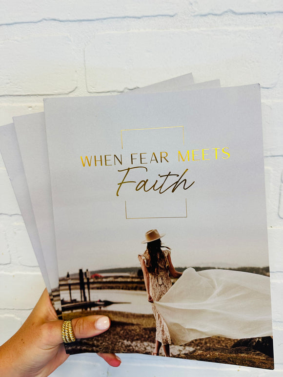 When Fear Meets Faith