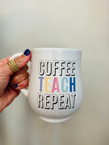 Coffee Teach Repeat Mug